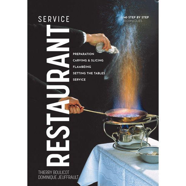 Restaurant Service by Thierry Boulicot and Dominique Jeuffrault