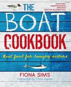 The Boat Cookbook by Fiona Sims