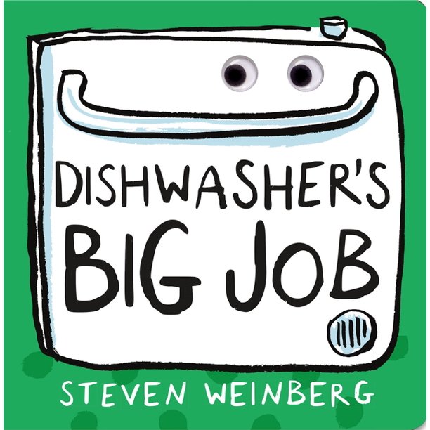 Dishwasher's Big Job by Steven Weinberg