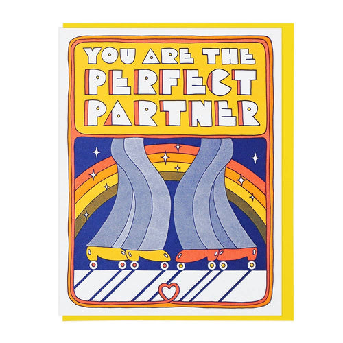 You are the Perfect Partner Card