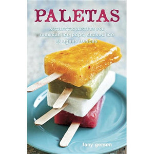 Paletas by Fany Gerson