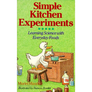 Simple Kitchen Experiments by Muriel Mandell