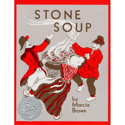 Stone Soup by Marcia Brown