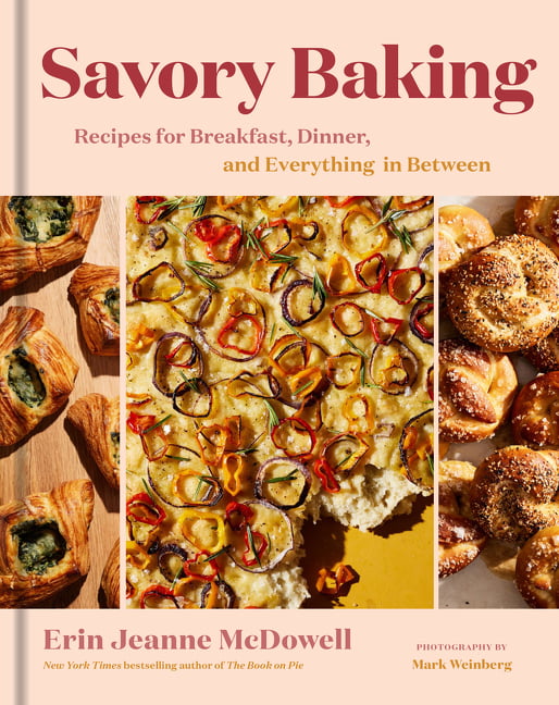 Savory Baking by Erin Jeanne McDowell
