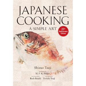 Japanese Cooking A Simple Art by Shizuo Tsuji