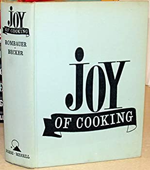 Joy of Cooking (1963) by Irma S. Rombauer