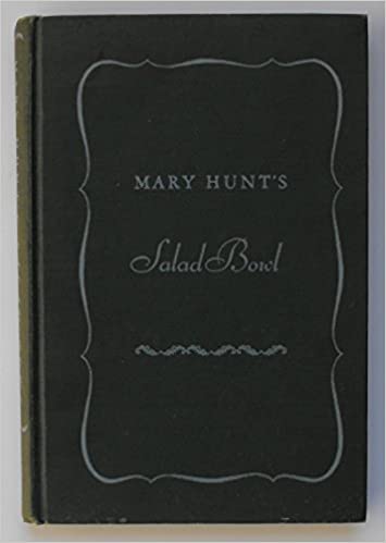 Mary Hunt's Salad Bowl by Mary Hunt
