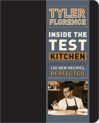 Inside the Test Kitchen by Tyler Florence