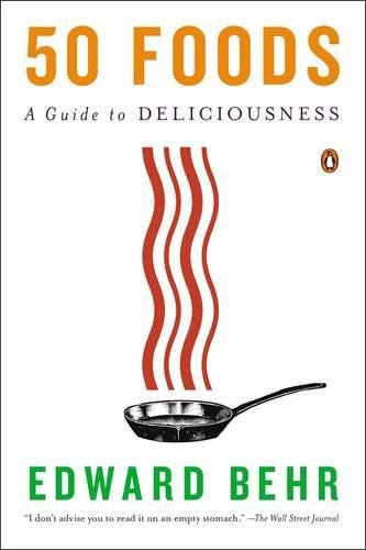50 Foods by Edward Behr