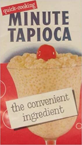 Quick Cooking Minute Tapioca: The Convenient Ingredient