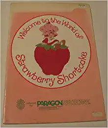 Welcome to the World of Strawberry Shortcake Adapted for Paragon Needlecraft