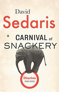 A Carnival of Snackery by David Sedaris