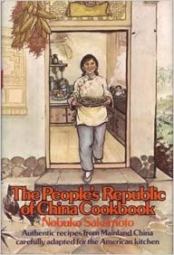 The People's Republic of China Cookbook by Nobuko Sakamoto