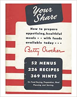 Your Share by Betty Crocker