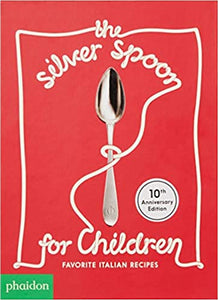 The Silver Spoon for Children Tenth Anniversary by Amanda Grant