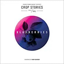 Crop Stories Issue  No 1 Blueberries