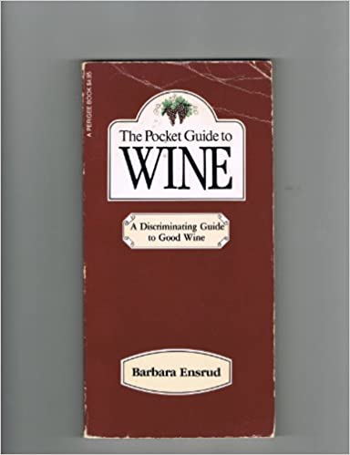 The pocket guide to wine by Barbara Ensrud