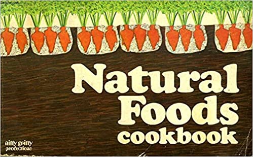 Natural Foods Cookbook by Maxine H Atwater