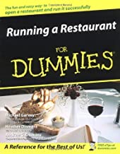 Running a Restaurant for Dummies by Michael Garvey, Heather Dismore, and Andrew G. Dismore