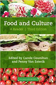 Food and Culture a Reader Third Edition by Carole Counihan