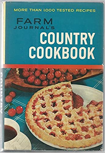 Farm Journal's Country Cookbook by Nell B. Nichols