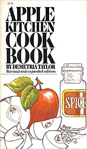 Apple Kitchen Cook Book by Demetria Taylor