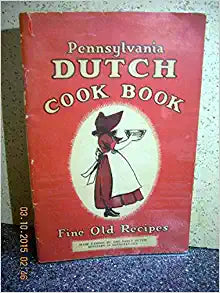 Pennsylvania Dutch Cook Book by Culinary Arts Press