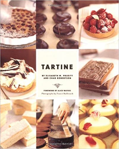 Tartine by Elisabeth M. Prueitt and Chad Robertson