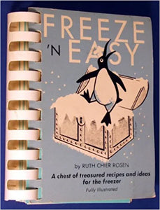 Freeze 'n Easy by Ruth Chier Rosen