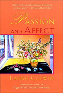 Passion and Affect, by Laurie Colwin