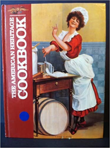 The American Heritage Cookbook
