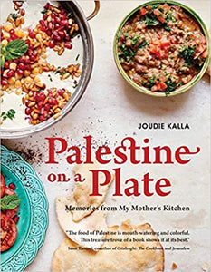 Palestine on a Plate by Kalla Joudie