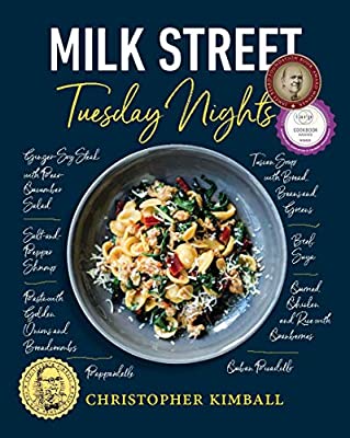Milk Street: Tuesday Nights by Christopher Kimball