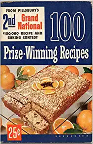 100 Prize-Winning Recipes from Pillsbury's 2nd Grand National