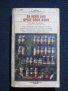 An herb and spice cook book by Craig Claiborne