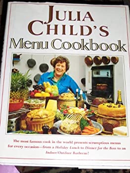Julia Child's Menu Cookbook by Julia Child Inscribed by JC
