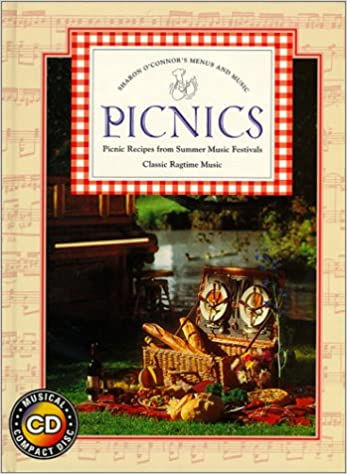 Sharon O'Connor's Menus and Music: Picnics  by Sharon O'Connor