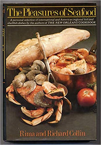 The Pleasures of Seafood by Rima and Richard Collin