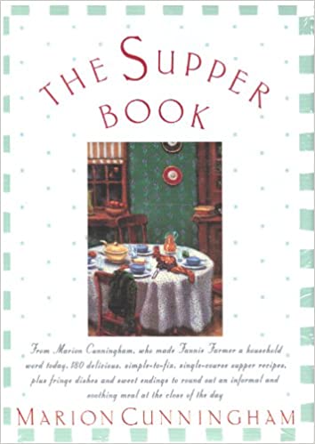 The Supper Book by Marion Cunningham