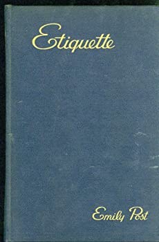 Etiquette: The Blue Book of Social Usage Book by Emily Post