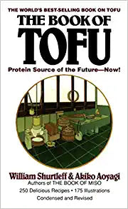 The Book of Tofu by William Shurtleff