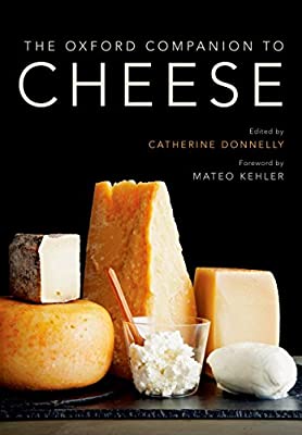 The Oxford Companion to Cheese by Catherine Donnelly