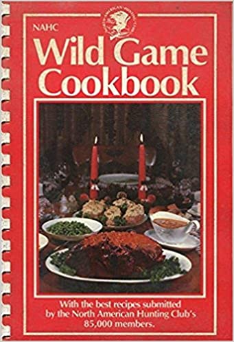 NAHC Wild Game Cookbook