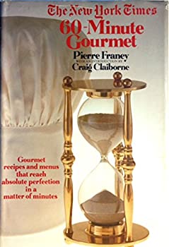 New York Times 60 Minute Gourmet HC by Pierre Franey