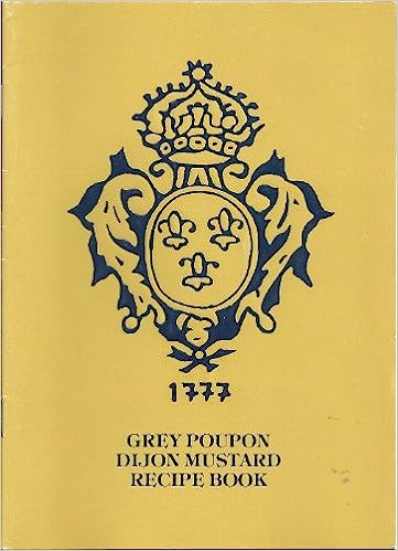 1777 Grey Poupon Dijon Mustard Recipe Book