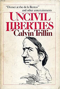Uncivil Liberties by Calvin Trillin