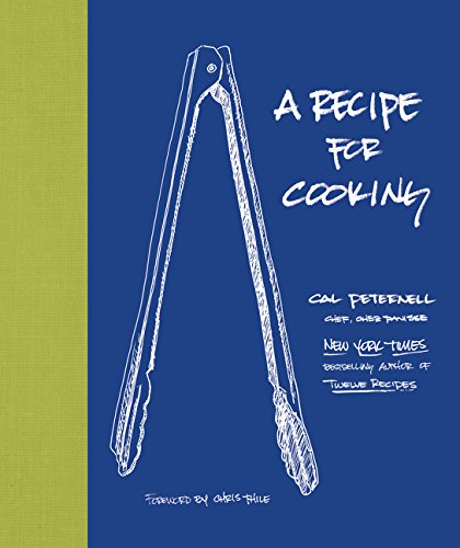 Recipe for Cooking by Cal Peternell