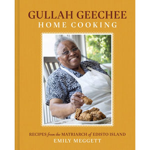 Gullah Geechee Home Cooking by Emily Meggett