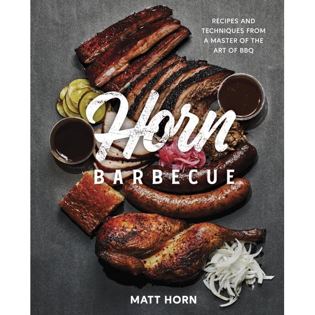 Horn Barbecue by Matt Horn