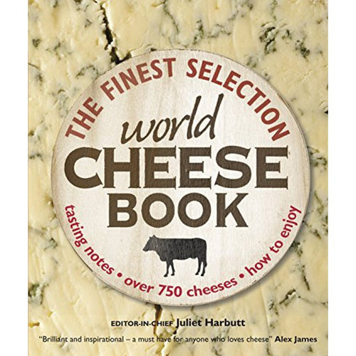 World Cheese Book Editor-in-Chief Juliet Harbutt
